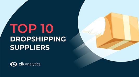 What are the Top 10 Wholesale Dropshipping Suppliers in 2019
