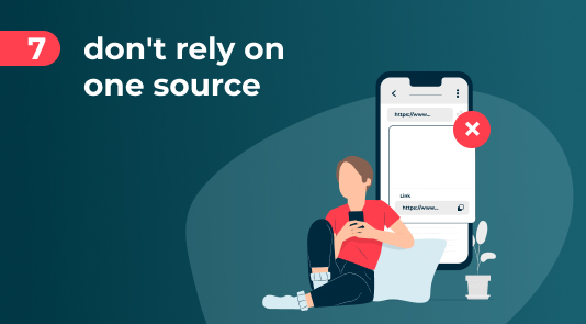 How to not rely on one source