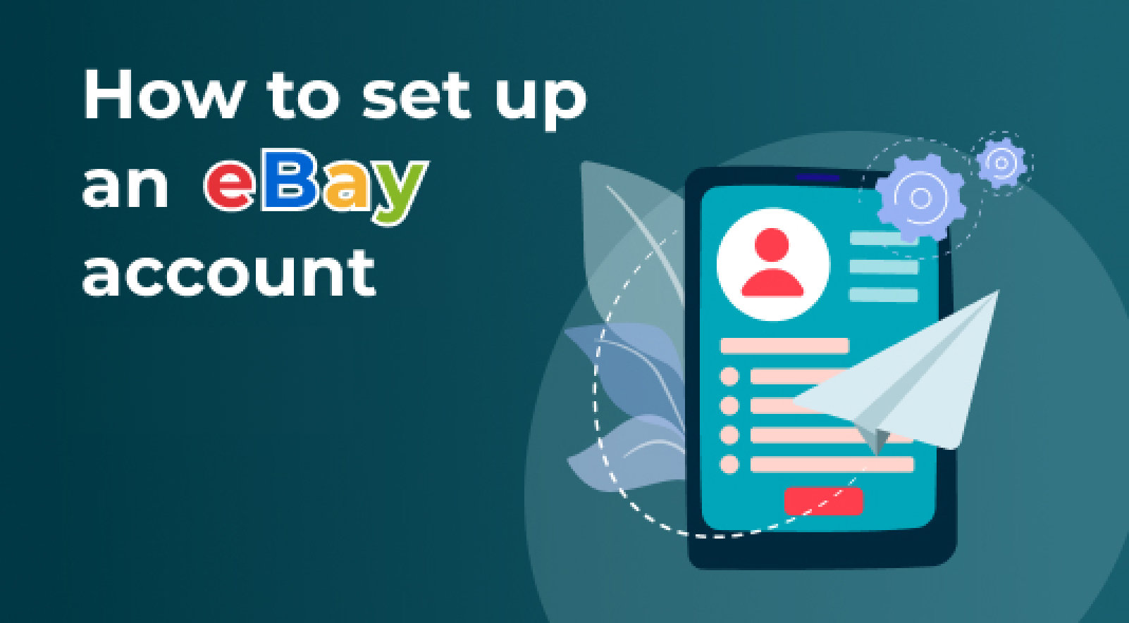 how to set up an ebay account