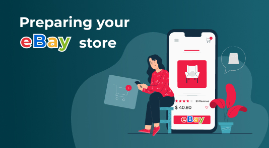 how to prepare your ebay store
