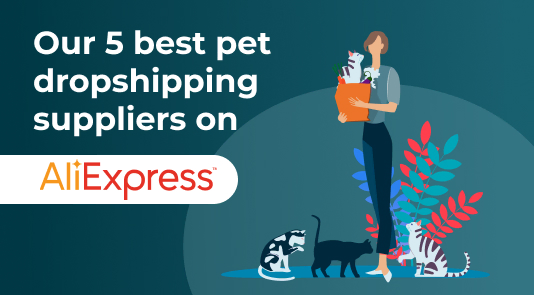 Our 5 Best Pet dropshipping suppliers on Aliexpress