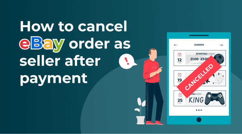 How to cancel eBay order as seller after payment