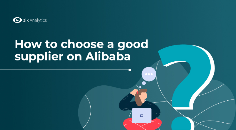 How to choose a good supplier on alibaba