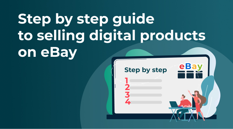 Step by step guide to selling digital products on eBay