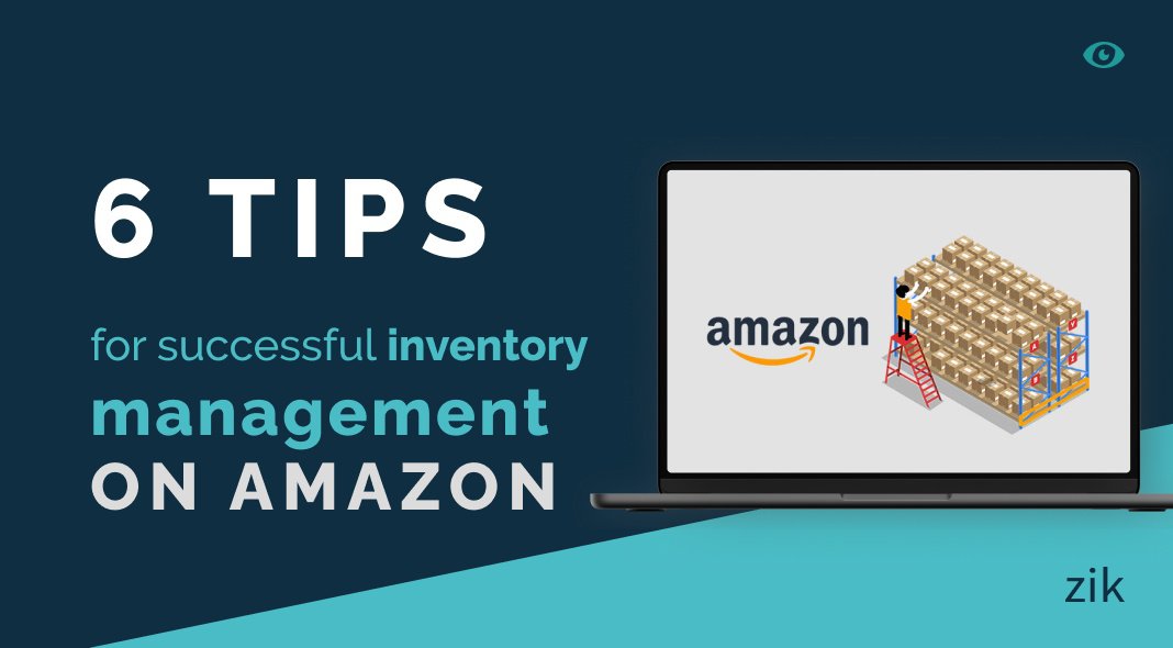 6 Tips for successful inventory management on Amazon