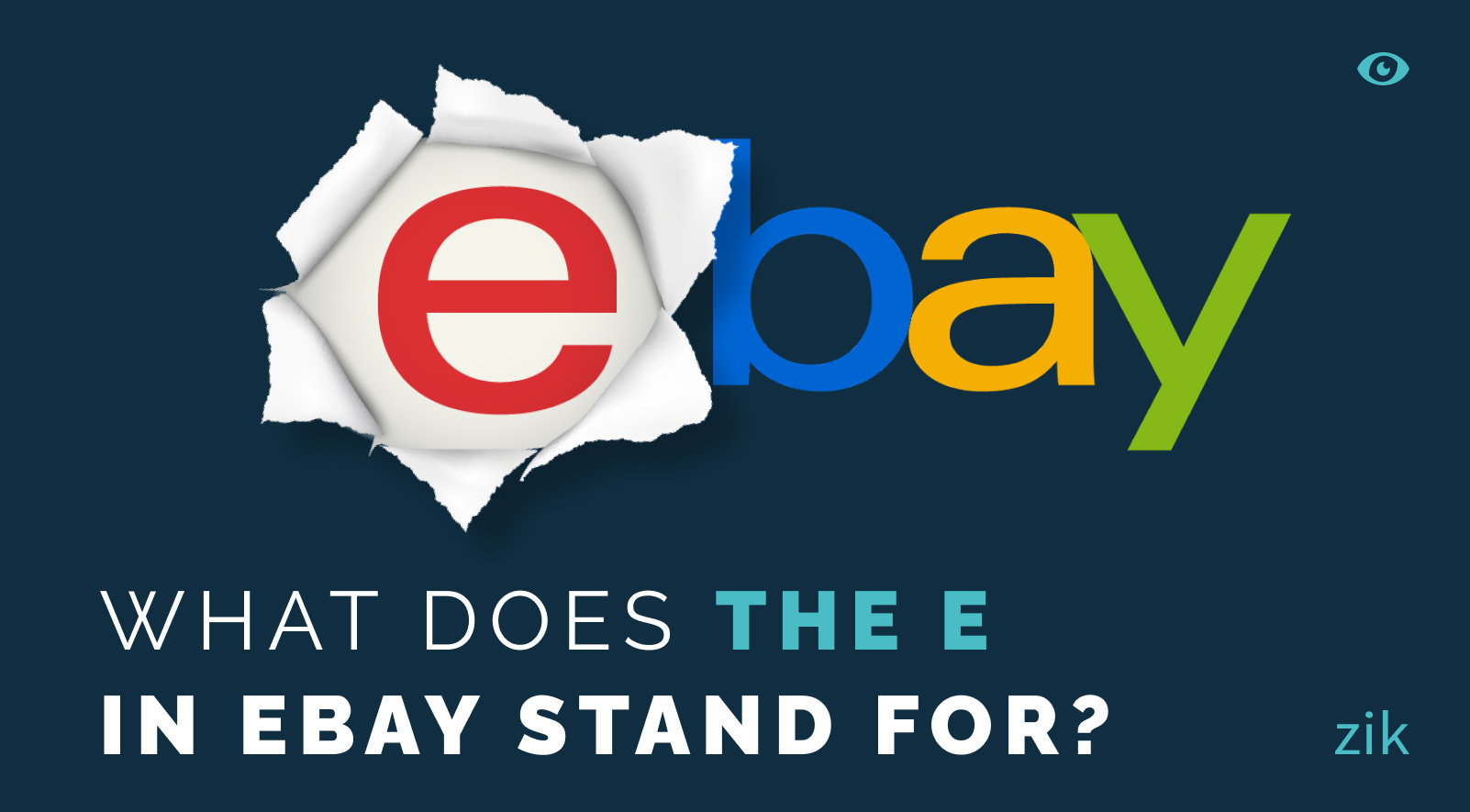 What does the e in ebay stands for