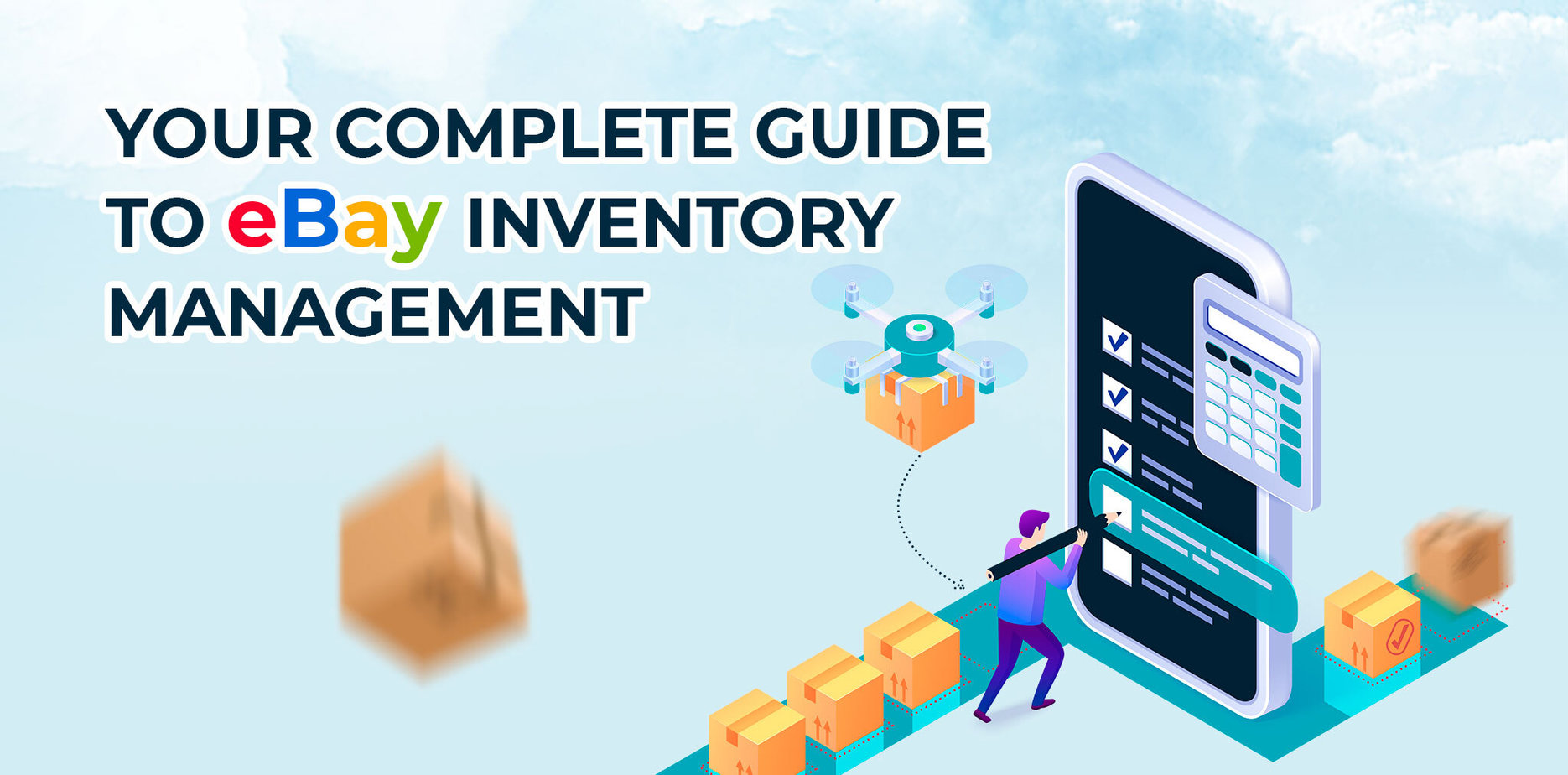 your complete guide to ebay inventory management