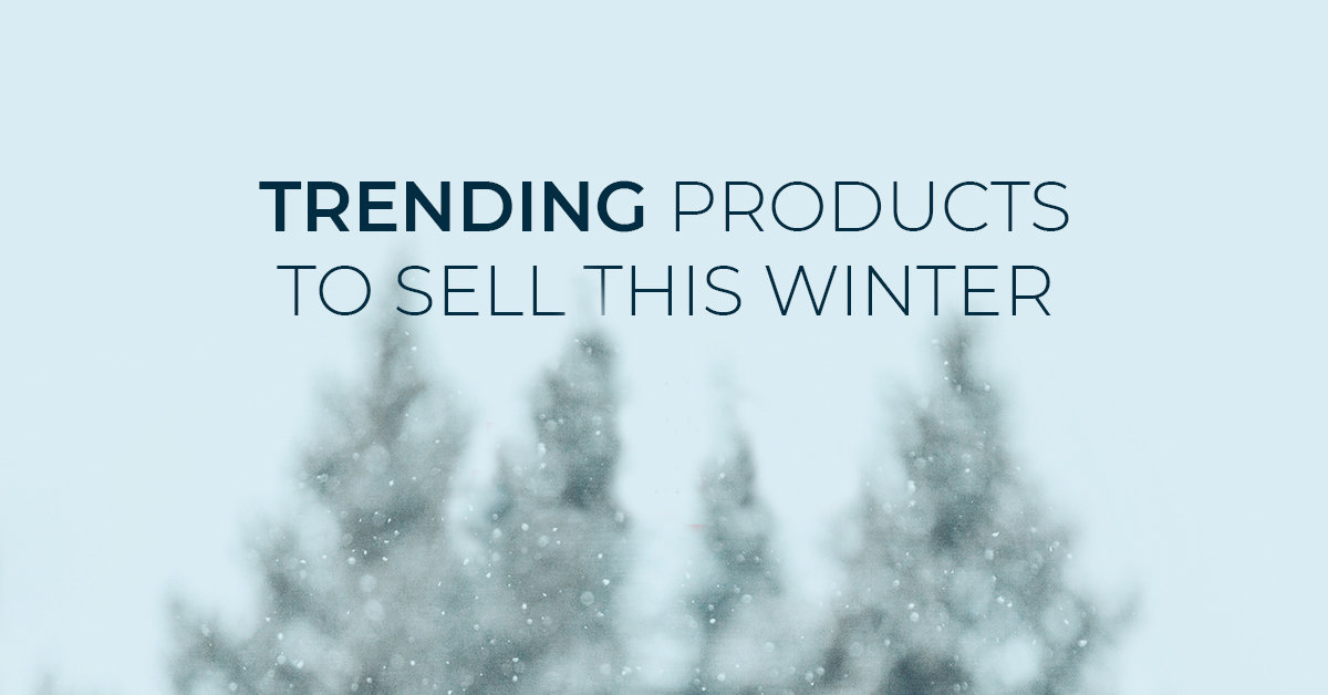 Find out trending products to sell this winter on your online store, ZIK  Analytics