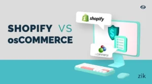 Shopify vs osCommerce