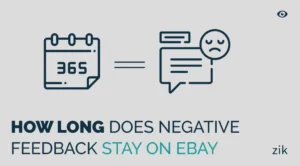 how long does negative feedback stay on ebay