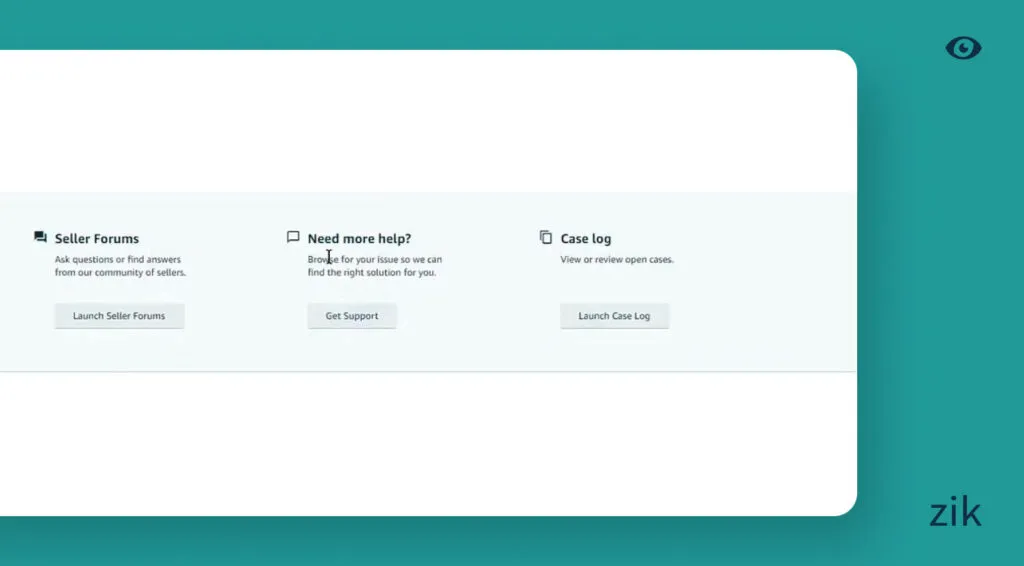 navigate downwards to the “Need more help?” section and click “Get support“