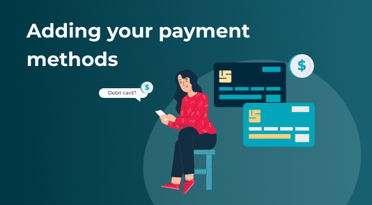 Adding Payment Methods