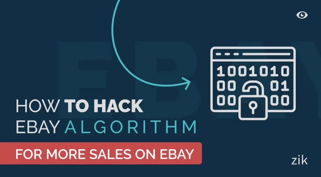 How to Hack eBay Algorithm for More Sales on eBay