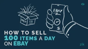 How to Sell 100 Items a day on eBay