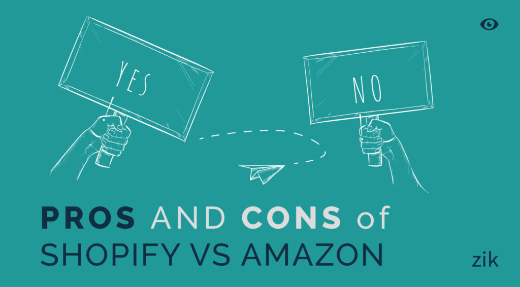 Shopify vs Amazon: Pros and Cons