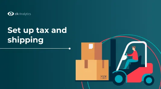 set up tax and shipping