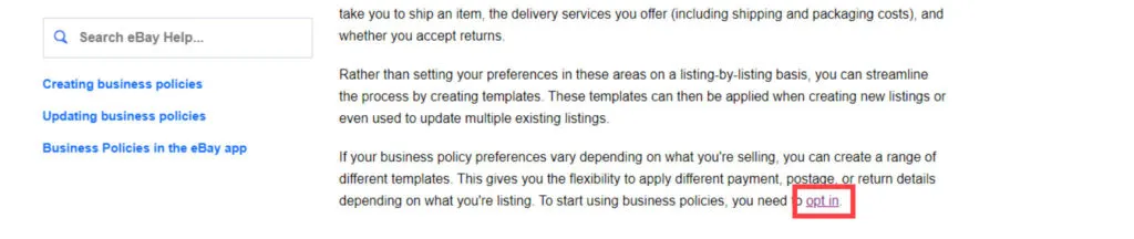 visit the Business Policies page on eBay