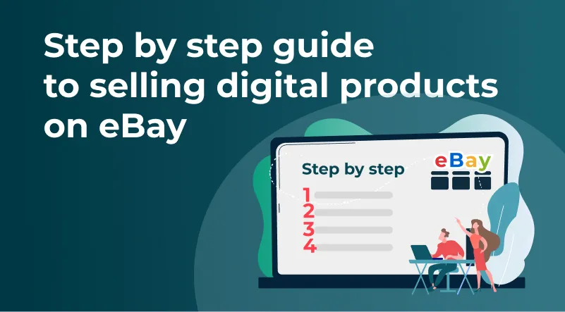 Guide to Selling Digital Products on eBay