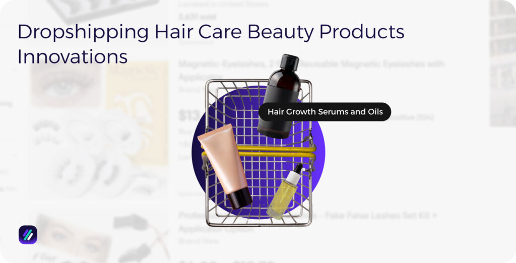 Dropshipping Hair Care Beauty Products Innovations