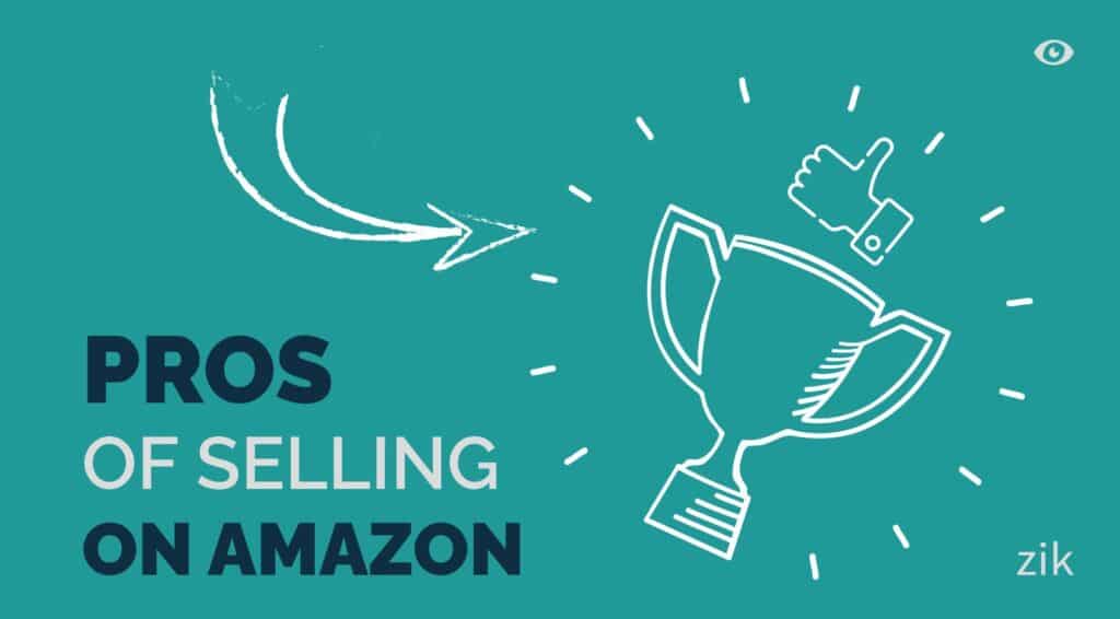 Pros of Selling on Amazon