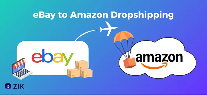 eBay to Amazon Dropshipping