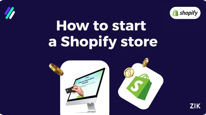How to Start a Shopify Store
