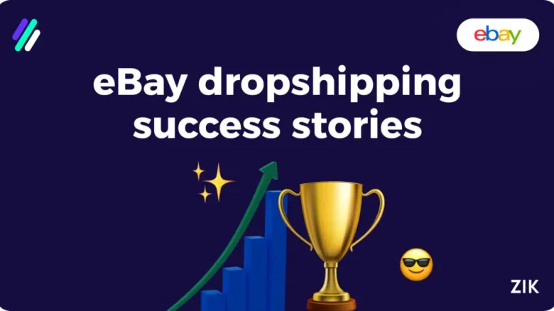 eBay Dropshipping Success Stories