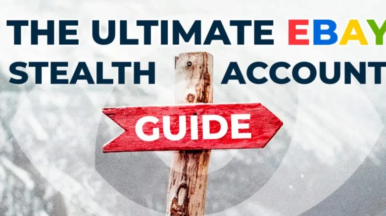 ebay stealth account