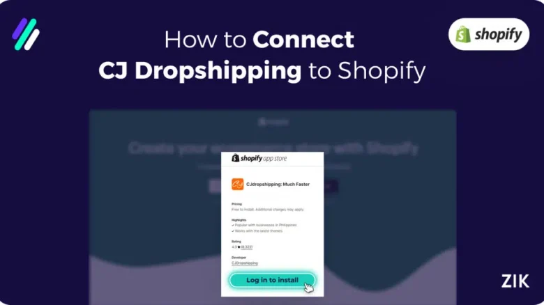 How to Connect CJ Dropshipping to Shopify