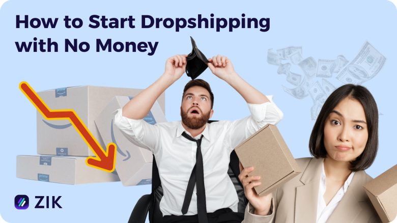 how to start dropshipping with no money
